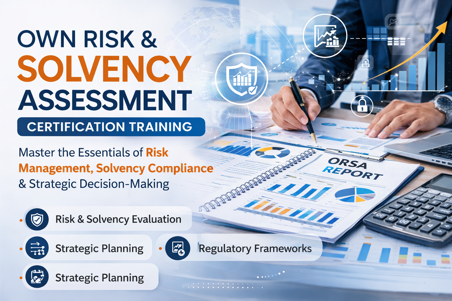 Own Risk and Solvency Assessment (ORSA) Certification Training